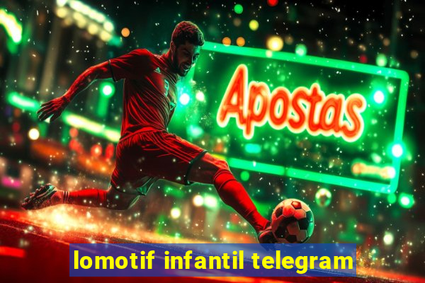 lomotif infantil telegram